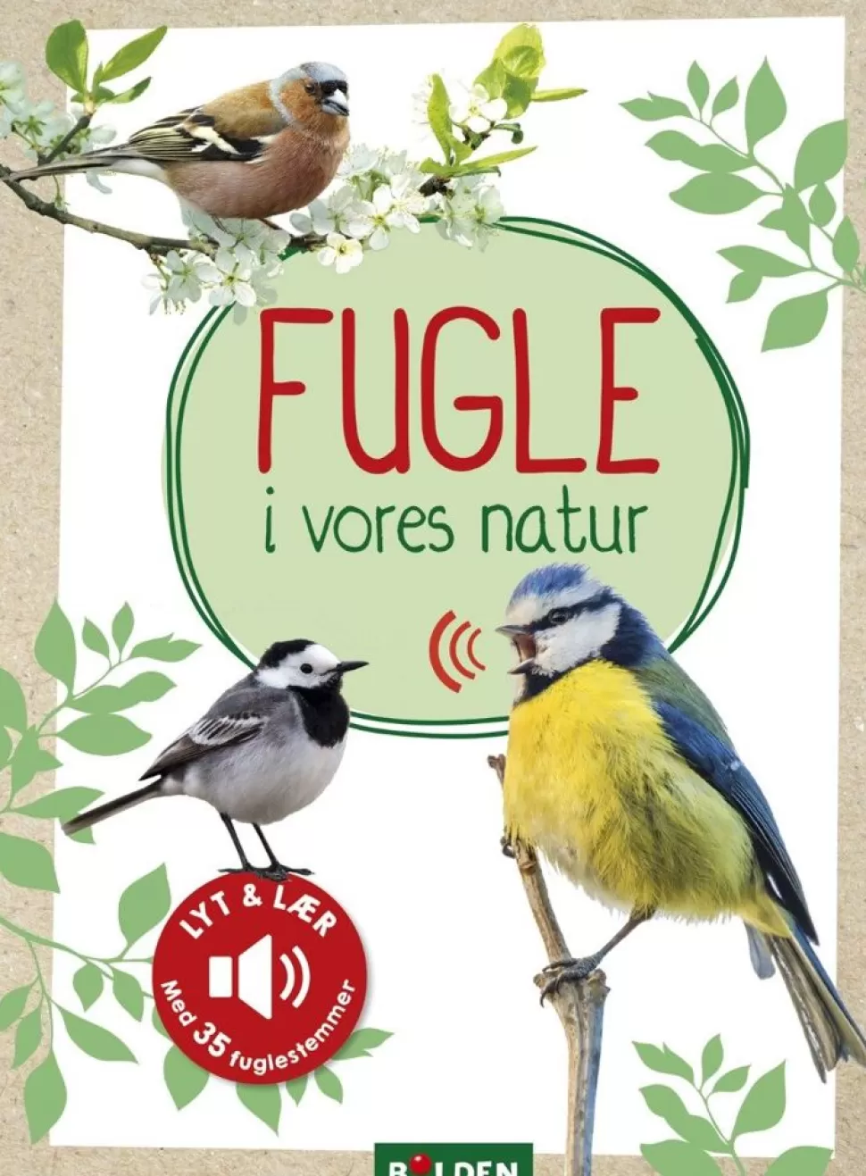 Forlaget Bolden Børnebøger<Fugle I Vores Natur